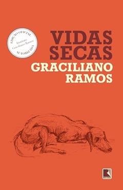 Vidas secas - Edição oficial, do autor Graciliano Ramos