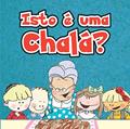 Ler Isto É Uma Chalá?, do autor Simone Benzinsky