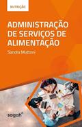 Ler Administração de Serviços de Alimentação, do autor SANDRA MUTTONI