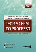 Ler Teoria Geral do Proceso - 7ª edição 2022, do autor Rennan Faria Krüger Thamay; José Maria Rosa Tesheiner
