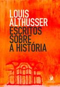 Ler Escritos Sobre a História, do autor Louis Althusser