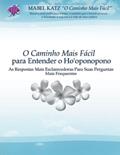 Ler O Caminho Mais Fácil para Entender o Ho'oponopono (Portuguese Edition), do autor Mabel Katz