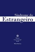Ler Síndrome do Estrangeiro: Banzo Consciencial, do autor Málu Balona
