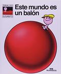 Ler Este mundo es un balón, do autor Ziraldo