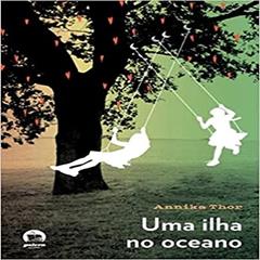 Uma ilha no oceano, do autor Annika Thor