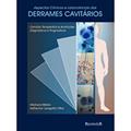 Ler Derrames Cavitários: Aspectos Clínicos e Laboratoriais, do autor Marluce Bibbo; Adhemar Longatto