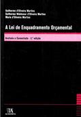 Ler A lei de Enquadramento Orcamental: Anotada e Comentada, do autor Guilherme D'Oliveira Martins; Guilherme Waldemar D'Oliveira Martins; Maria d'Oliveira Martins