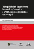 Ler Transparência e Desempenho Económico-Financeiro e Orçamental nos Municípios em Portugal, do autor Lara Filipa Oliveira Baião Ler Transparência e Desempenho Económico-Financeiro e Orçamental nos Municípios em Portugal, do autor Lara Filipa Oliveira Baião