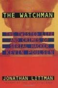 Ler Watchman - A Vida Excêntrica e os Crimes do Serial Hacker..., do autor Jonathan Littman