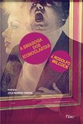 Ler A sinagoga dos iconoclastas, do autor J. Rodolfo Wilcock