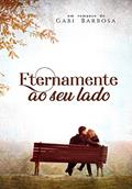 Ler Eternamente ao seu lado, do autor Gabi Barbosa