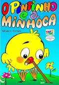 Ler O Pintinho e a Minhoca: Gabi and his friends, do autor Moacir Torres