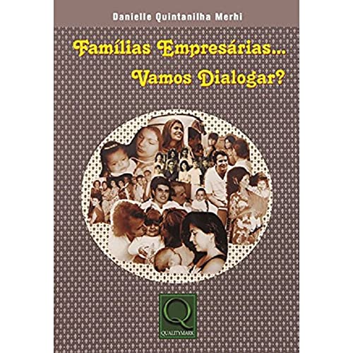Ler Famílias Empresárias... Vamos Dialogar?, do autor Danielle Quintanilha Merhi