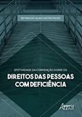 Ler Efetividade da convenção sobre os direitos das pessoas com deficiência, do autor Reynaldo Alan Castro Filho Ler Efetividade da convenção sobre os direitos das pessoas com deficiência, do autor Reynaldo Alan Castro Filho