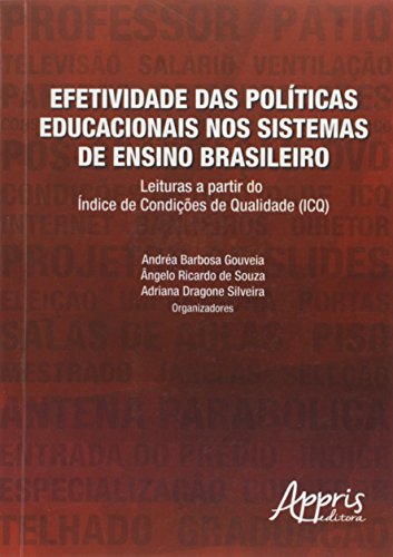 Ler Efetividade das políticas educacionais nos sistemas de ensino brasileiro, do autor Adriana Dragone Silveira