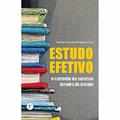Ler Estudo Efetivo: O Caminho do Sucesso Através do Estudo, do autor Henrique Antonio Mendonça Faria Ler Estudo Efetivo: O Caminho do Sucesso Através do Estudo, do autor Henrique Antonio Mendonça Faria