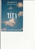 Ler Táta (1), do autor José Claudio Paschoal Ler Táta (1), do autor José Claudio Paschoal