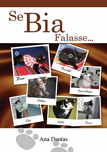 Ler Se Bia falasse..., do autor Ana Dantas