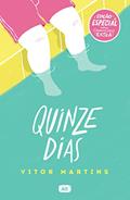 Ler Quinze dias: Edição especial com conteúdo extra, do autor Vitor Martins Ler Quinze dias: Edição especial com conteúdo extra, do autor Vitor Martins