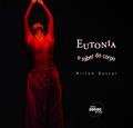 Ler Eutonia : O saber do corpo, do autor Miriam Dascal