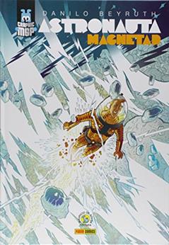 Graphic MSP - Astronauta. Magnetar: Graphic msp Vol. 1, do autor Danilo Beyruth