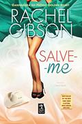 Ler Salve-me, do autor Rachel Gibson