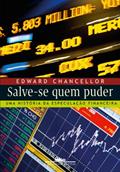 Ler Salve-se quem puder, do autor Edward Chancellor