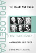 Ler Apologética Contemporânea: a Veracidade da fé Cristã, do autor William Lane Craig Ler Apologética Contemporânea: a Veracidade da fé Cristã, do autor William Lane Craig