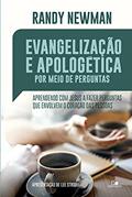 Ler Evangelização e Apologética por Meio de Perguntas, do autor Randy Newman Ler Evangelização e Apologética por Meio de Perguntas, do autor Randy Newman