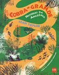 Ler Cobra Grande. Histórias da Amazônia, do autor Sean Taylor