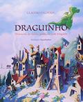 Ler Draguinho, do autor Cláudio Galperin Ler Draguinho, do autor Cláudio Galperin
