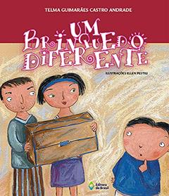 Um brinquedo diferente, do autor Telma Guimarães Castro Andrade