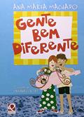 Ler Gente Bem Diferente, do autor Ana Maria Machado