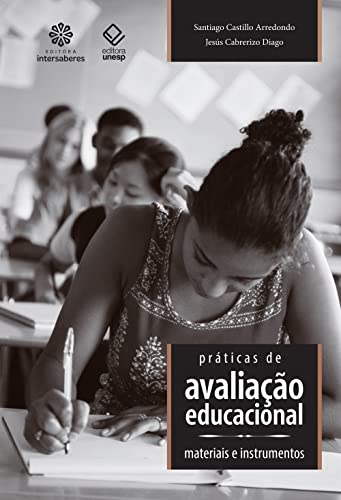 Ler Práticas de avaliação educacional:: materiais e instrumentos, do autor Santiago Castillo Arredondo; Jesús Cabrerizo Diago Ler Práticas de avaliação educacional:: materiais e instrumentos, do autor Santiago Castillo Arredondo; Jesús Cabrerizo Diago