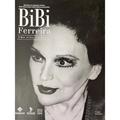 Ler BIBI FERREIRA - UMA VIDA NO PALCO, do autor NILSON RAMAN