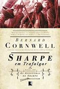 Ler Sharpe em Trafalgar (Vol. 4), do autor Bernard Cornwell Ler Sharpe em Trafalgar (Vol. 4), do autor Bernard Cornwell
