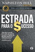 Ler Estrada para o sucesso, do autor Napoleon Hill