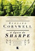 Ler A águia de Sharpe (Vol.8), do autor Bernard Cornwell