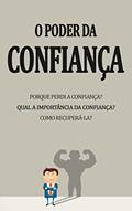 Ler AUTOCONFIANTE: Como recuperar a autoconfiança e revelar a pessoa incrível que é, do autor Diogo Sousa