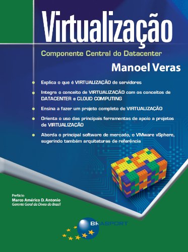 Ler Virtualização. Componente Central do Datacenter, do autor Manoel Veras de Sousa Neto