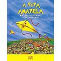 Ler A pipa amarela, do autor Maria Ângela Resende