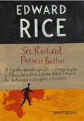 Ler Sir Richard Francis Burton, do autor Edward Rice