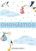 Ler Onomastico, do autor Rosiane Werly