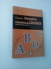 Pequeno Dicionário Onomástico De Literatura., do autor Expedito Ramalho De Alencar