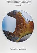 Ler Processos Eletroquímicos, do autor Destro Silva Fonseca