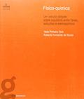 Ler Físico. Química. Um Estudo Dirigido Sobre Equilíbrio Entre Fases, Soluções e Eletroquímica, do autor Yeda Pinheiro Dick Ler Físico. Química. Um Estudo Dirigido Sobre Equilíbrio Entre Fases, Soluções e Eletroquímica, do autor Yeda Pinheiro Dick
