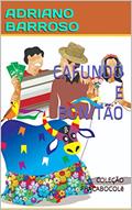 Ler CAFUNDÓ E BONITÃO (PRACABOCOLÊ), do autor ADRIANO BARROSO