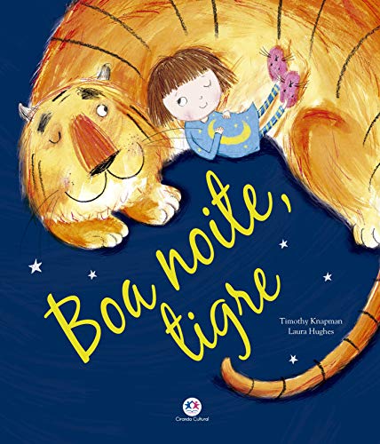 Ler Boa noite, tigre, do autor Timothy Knapman