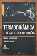 Ler Termodinâmica:: fundamentos e aplicações, do autor Eugênio Bastos Maciel; Yanneson Marlon