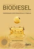 Ler Biodiesel: Propriedades Espectroscópicas e Térmicas, do autor Juliana Baptista Simões